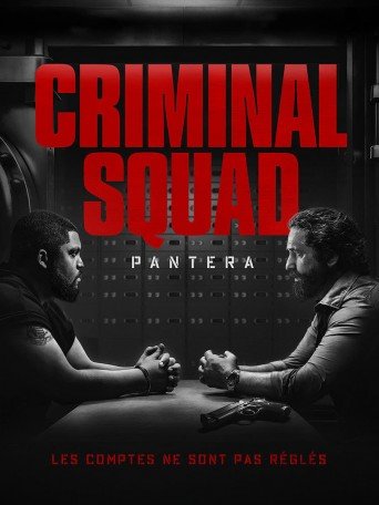 CRIMINAL SQUAD : PANTERA