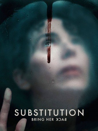 SUBSTITUTION - BRING HER BACK