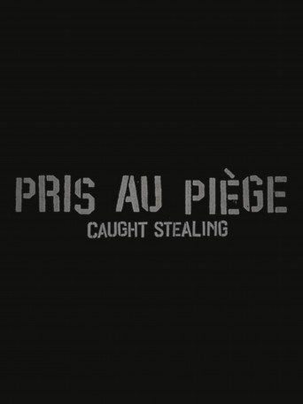 PRIS AU PIÈGE